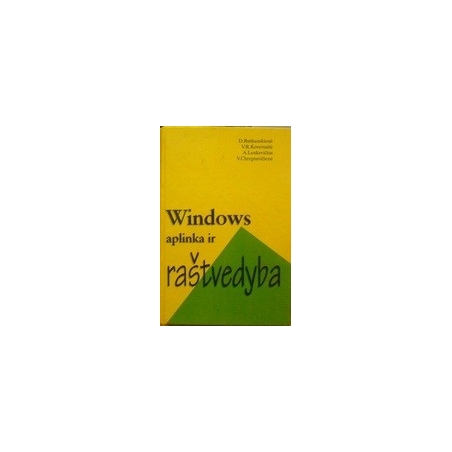 Windows aplinka ir raštvedyba. - Rutkauskienė D. ir kiti 
