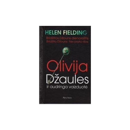 Olivija Džaules ir audringa vaizduotė/ Fielding Helen