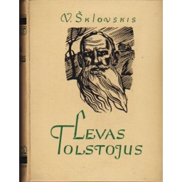 Levas Tolstojus / V. Šklovskis