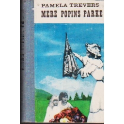 Merė Popins parke / Pamela...