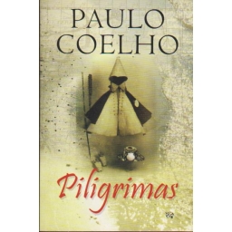 Piligrimas / Paulo Coelho