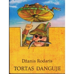 Tortas danguje / Džanis...