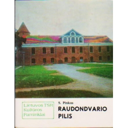 Raudondvario pilis / S. Pinkus