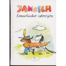 Šmurliuko istorijos / Janosch