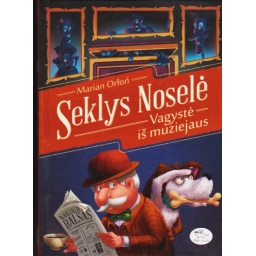 Seklys Noselė. Vagystė iš...