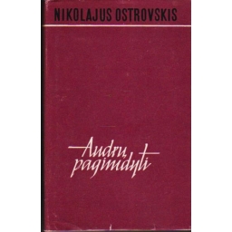 Audrų pagimdyti / Nikolajus...