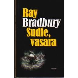 Sudie, vasara / Ray Bradbury