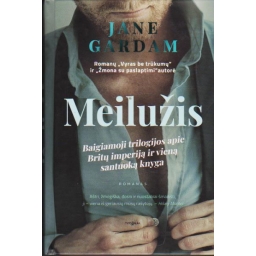 Meilužis / Jane Gardam