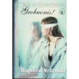 Grobuonis! / Ragnhild N....