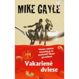 Vakarienė dviese / Mike Gayle