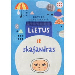 Lietus ir skafandras /...