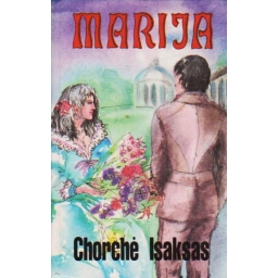 Marija / Chorchė Isaksas