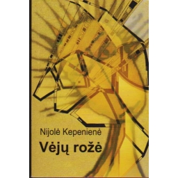 Vėjų rožė / Nijolė Kepenienė