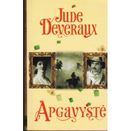 Apgavystė / Jude Deveraux