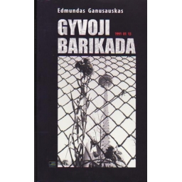 Gyvoji barikada. 1991 01 13...