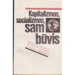 Kapitalizmas, socializmas,...