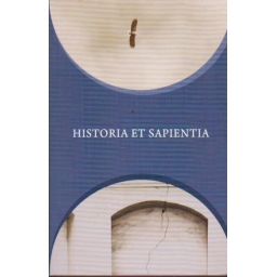 Historia et Sapientia /...