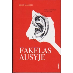 Fakelas ausyje / Elias Canetti