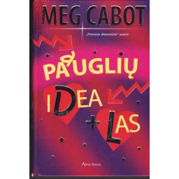 Paauglių idealas / Meg Cabot