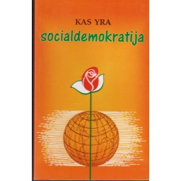 Kas yra socialdemokratija?...