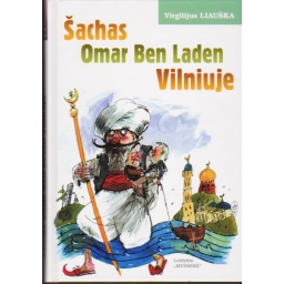 Šachas Omar Ben Laden...