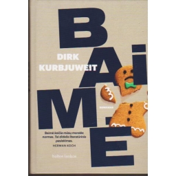 Baimė / Dirk Kurbjuweit