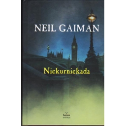 Niekurniekada / Neil Gaiman