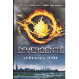 Divergentė / Veronica Roth