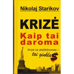 Krizė. Kaip tai daroma? /...